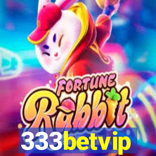 333betvip