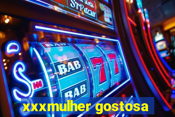 xxxmulher gostosa