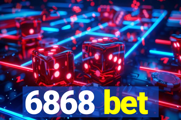 6868 bet