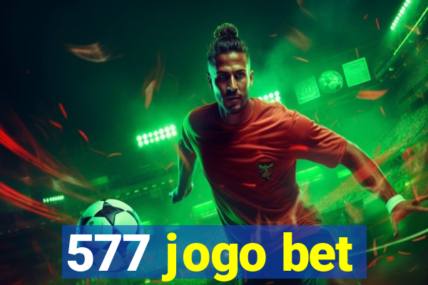 577 jogo bet