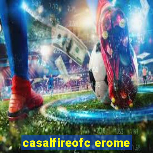 casalfireofc erome