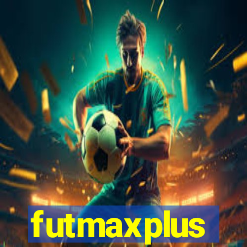 futmaxplus