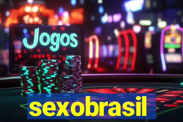 sexobrasil