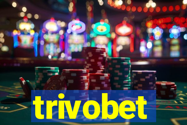 trivobet