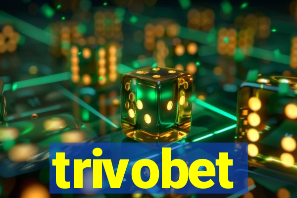 trivobet