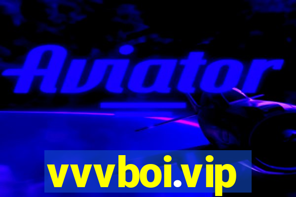 vvvboi.vip