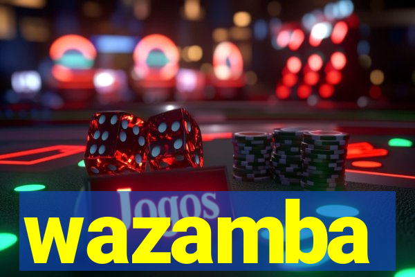 wazamba