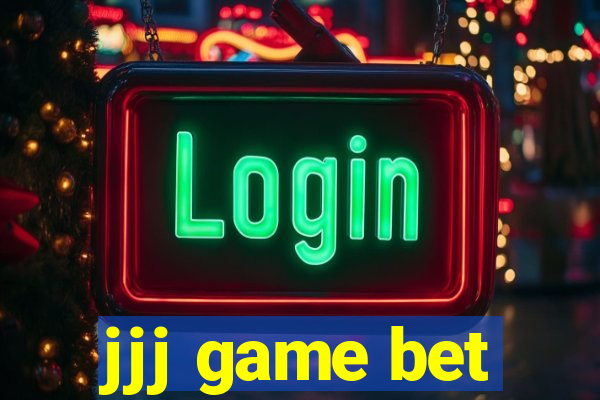 jjj game bet