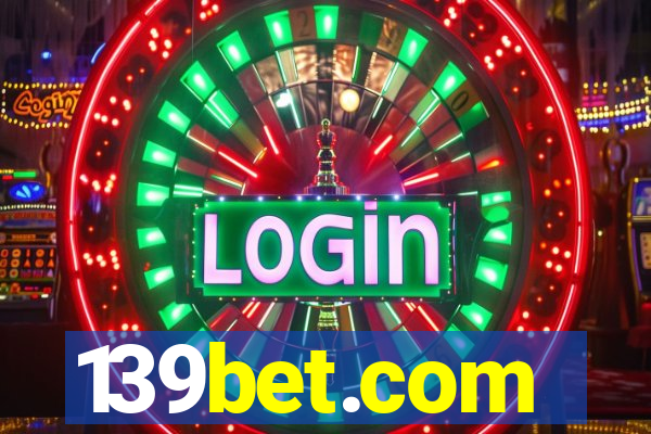 139bet.com