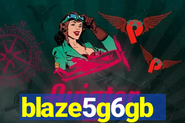 blaze5g6gb