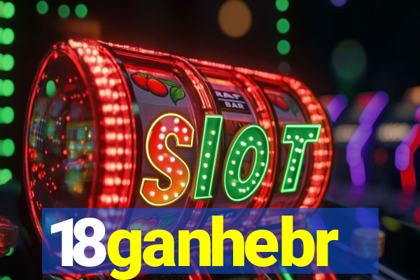 18ganhebr