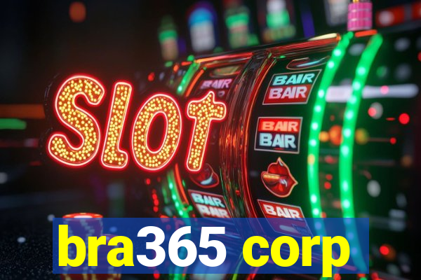 bra365 corp