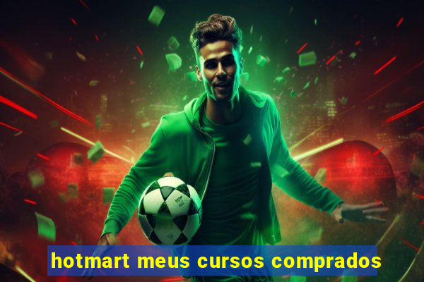 hotmart meus cursos comprados