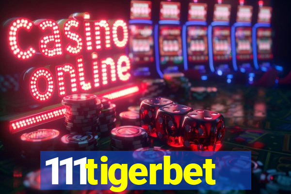 111tigerbet