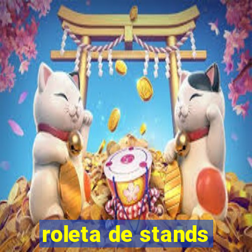 roleta de stands