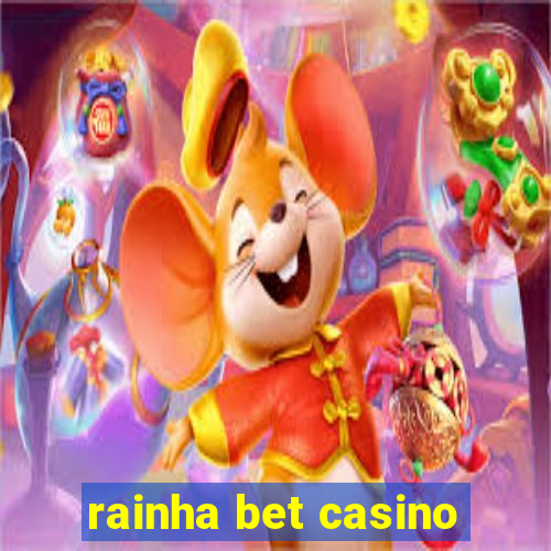 rainha bet casino