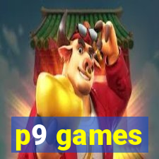 p9 games