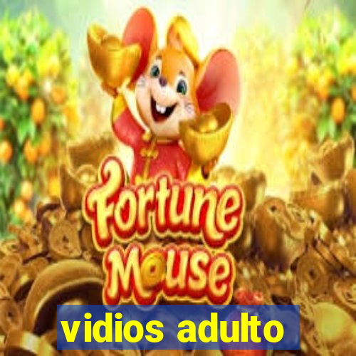 vidios adulto