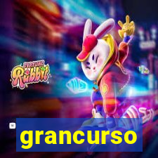 grancurso