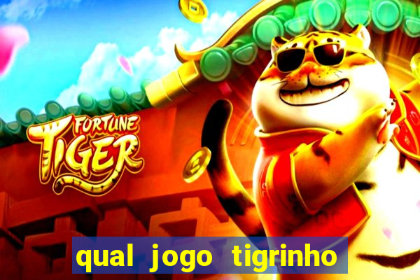 qual jogo tigrinho paga mais