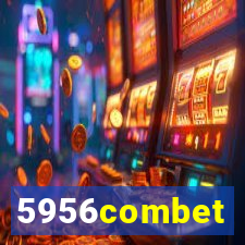 5956combet