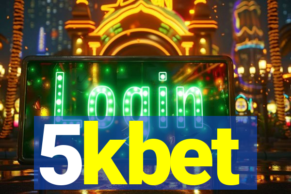 5kbet