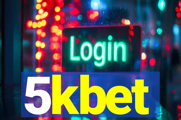 5kbet