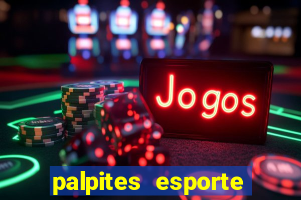 palpites esporte net jogos de hoje