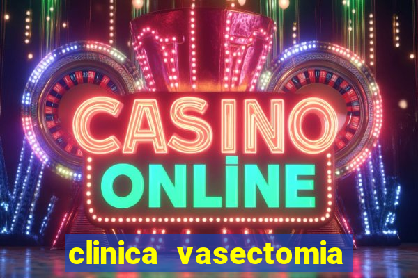 clinica vasectomia porto alegre