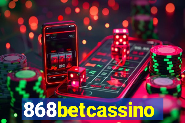 868betcassino