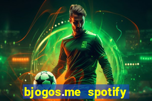 bjogos.me spotify premium apk