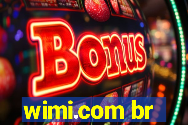 wimi.com br