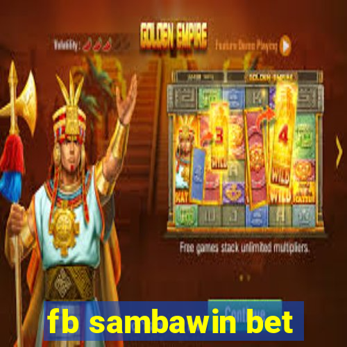 fb sambawin bet