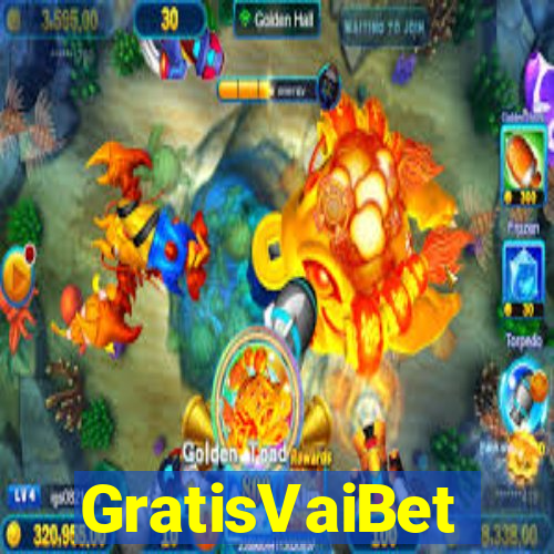 GratisVaiBet