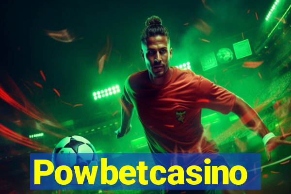 Powbetcasino