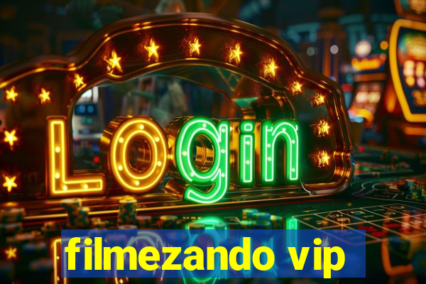 filmezando vip