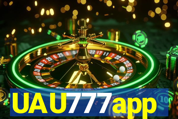 UAU777app