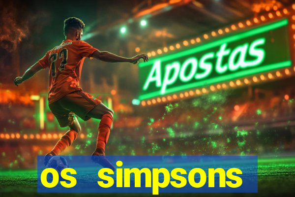 os simpsons assistir online