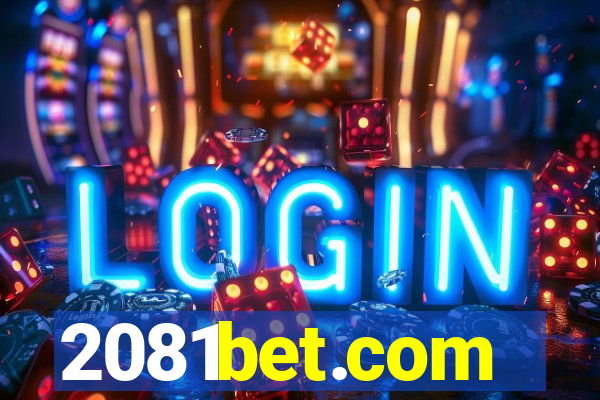 2081bet.com