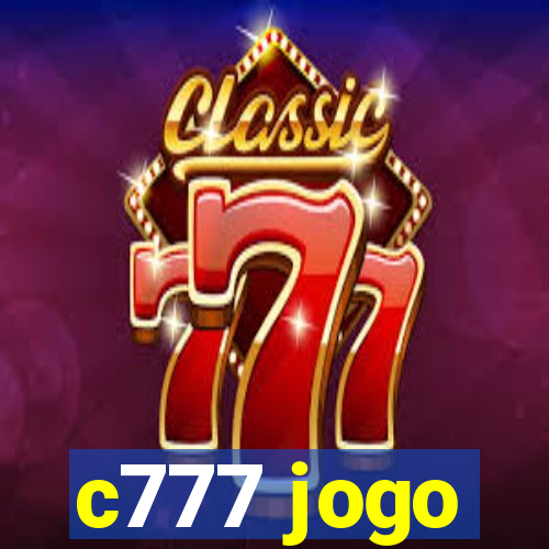 c777 jogo