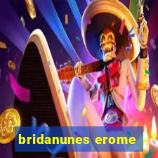 bridanunes erome