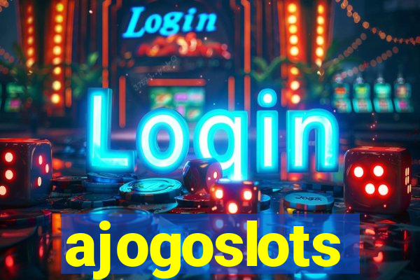 ajogoslots