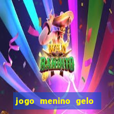 jogo menino gelo menina lava