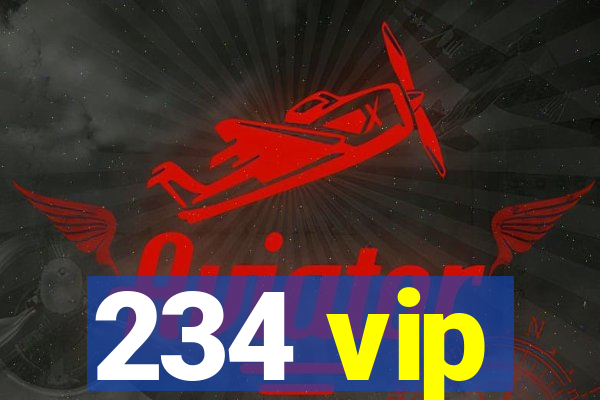 234 vip