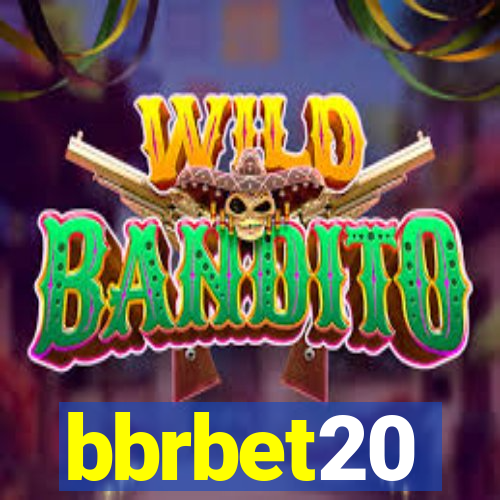 bbrbet20