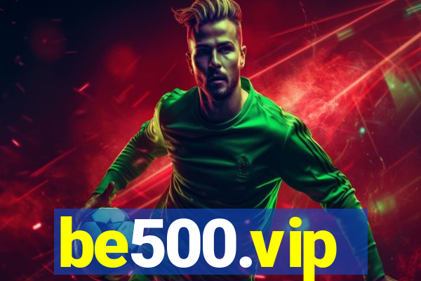 be500.vip