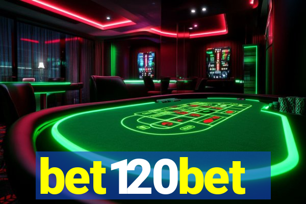 bet120bet