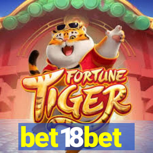 bet18bet