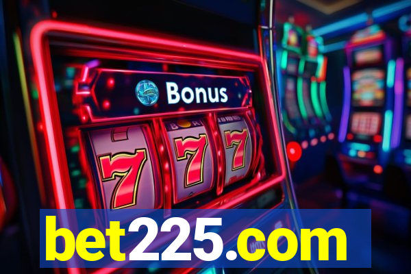 bet225.com