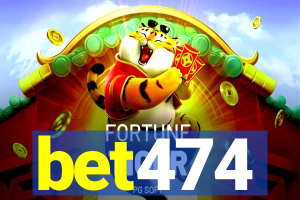 bet474